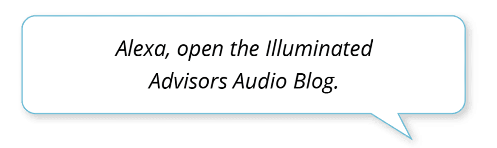 Alexa open the illuminated advisors audio blog